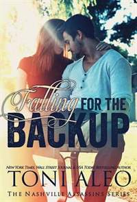 falling for the backup by toni aleo